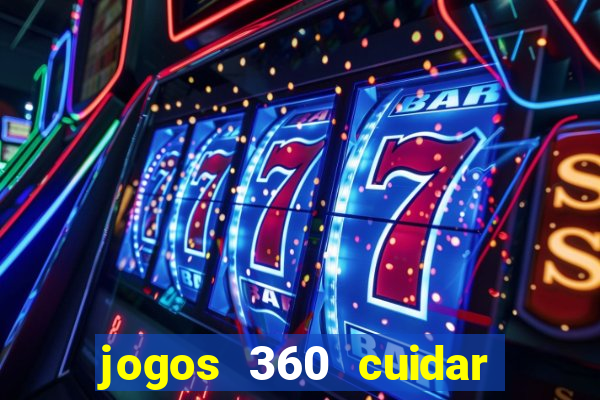 jogos 360 cuidar de bebe